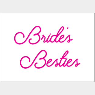 Bride's Besties - Wedding Bridesmaid Bachelorette Party Design Posters and Art